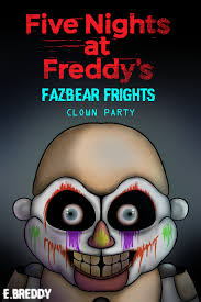 We cannot guarantee that five nights at freddy s fazbear frights 8 book is in the library. Pin On Fnaf Books