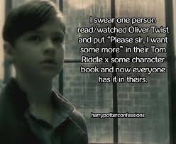 Pinioned him in his arm; Harry Potter Confessions I Swear One Person Read Watched Oliver Twist And
