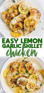 Easy Lemon Garlic Skillet Chicken Aimee Mars Recipe Easy Chicken Recipes Skillet Chicken Chicken Recipes