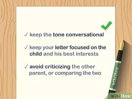 Each is suitable for two different situations: How To Write A Letter For Child Custody With Pictures Wikihow
