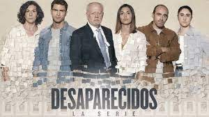 Desaparecidos Serie Busqueda De Google En 2020 Maxi Iglesias Policiaca Series
