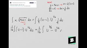 Dalam matematika itu dua integral, diantaranya adalah integral tertentu dan integal tak tentu. Hasil Dari Integral X Akar 4x 1 Dx Youtube