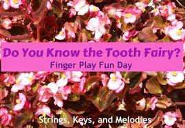 Bits And Pieces Song Scotland Tooth Fairy Song Finger Plays Tooth Fairy Fun