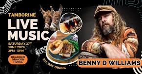Benny D Williams | Free Live Music Every Weekend