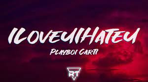 Playboi Carti Iloveuihateu Lyrics Raptunes Youtube