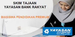 Syarat permohonan biasiswa yayasan bank rakyat. Permohonan Online Biasiswa Pendidikan Premium Yayasan Bank Rakyat 2019 Mypendidikanmalaysia Com