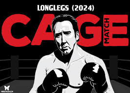 Cage Match: Longlegs (2024) - Morbidly Beautiful