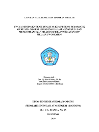 Bagi bapak ibu yang ingin memiliki contoh laporan ojl kepala sekolah lengkap silahkan langsung saja download file lengkapnya yang telah kami sediakan secara lengkap pada link di bawah ini soal kelas 4 pts uts semester 1 kurikulum 2013 tahun 2019. Contoh Laporan Penelitian Tindakan Sekolah Download
