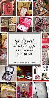 Birthday Gift Ideas For My Girlfriend The 35 Best Ideas For Gift Ideas For My Girlfriend Gifts For My Girlfriend Me As A Girlfriend Romantic Birthday Gifts
