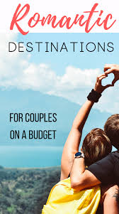 Romantic Destinations Abroad For Couples Romantic Vacations Romantic Destinations Romantic Travel