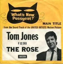 Tom Jones – What's New Pussycat? / The Rose – Vinyl (7", 45 RPM, Single), 1965 [r8997568] | Discogs