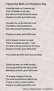 I Heard The Bells On Christmas Day Poem By Henry Wadsworth Longfellow Poem Hunter Christmas Poems Christmas Poetry Longfellow Poems
