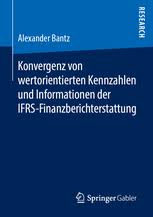 Let us know what's wrong with this preview of bilanzierung case by case by jens wüstemann. Konvergenz Von Wertorientierten Kennzahlen Und Informationen Der Ifrs Finanzberichterstattung Alexander Bantz Springer