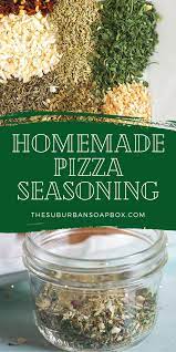 Homemade Pizza Seasoning Recipe The Suburban Soapbox Recipe Homemade Pizza Pizza Seasoning Recipe Seasoning Recipes