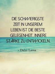 Wer Kämpft Kann Verlieren Wer Nicht Kämpft Hat Schon Verloren Englisch Wer Nicht Kampft Hat Schon Verloren Wundervolle Zitate Zum Nachdenken Gute Zitate Dalai Lama Zitate Weisheiten Zitate