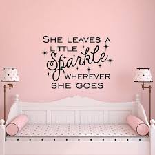 Wall Decal Quote For Kids She Leaves A Little Sparkle Wherever Etsy Girls Wall Decals Girls Room Decals Nursery Wall Decals