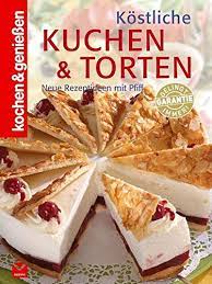 *free* shipping on eligible orders. Kostliche Kuchen Torten Kochen Geniessen Amazon De Bucher