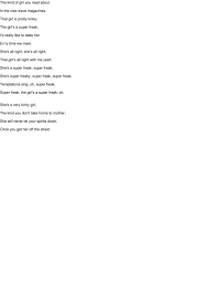 She will never let your spirits down once you get her off the street. Super Freak 12 Version Lyrics Rick James