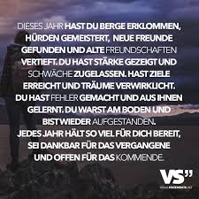 Dieses Jahr Hast Du Berge Erklommen Hurden Gemeistert Neue Freunde Gefunden Und Alte Freundschaften Vertieft Du Hast Starke Gezeigt Und Schwache Zugelassen Neue Freunde Finden Spruche Neues Jahr Freunde Finden