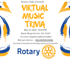 The following problems occur because of what? Lowell S Virtual Musical Trivia To Benefit Club S Scholarship Fund Local Non Profits On May 11 Rotary District 7910