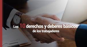 El derecho a la vida. Los Derechos Y Deberes Basicos Que Recoge La Norma Basica De Las Relaciones Laborales Deberes Del Trabajador Derechos Humanos Laborales Derechos Del Trabajador