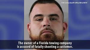 Florida tow company owner accused of fatally shooting man picking up  impounded car