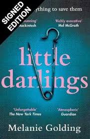 793 likes · 2 talking about this. Little Darlings By Melanie Golding Waterstones