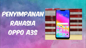 Check spelling or type a new query. Ini Dia Cara Membuka File Rahasia Di Oppo A3s Youtube
