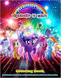 See also these coloring pages below My Little Pony Friendship Is Magic Coloring Book A Collection Of Over 50 Selected Illustrations From Various Series Kurek Zone 9798669364342 Amazon Com Books