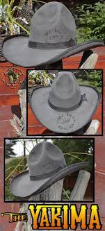 Yakima Cowboy Hat The Last Best West Cowboy Hats Cowboy Western Cowboy Hats