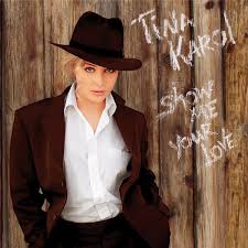 Tina Karol Show Me Your Love cover artwork