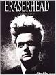 Eraserhead (1977)