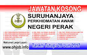 Di kemaskini setiap hari 2. Jawatan Kosong Suruhanjaya Perkhidmatan Awam Negeri Perak 28 Jun 2017 Jawatan Kosong Kerajaan Swasta Terkini Malaysia 2021 2022