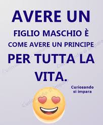 Avere Un Figlio Maschio E Come Avere Un Principe Per Tutta La Vita Figliomaschio Genitori Mamma Padre Figli Citazioni Figlio Mamma Mamma Figlio Figli