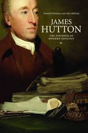 James Hutton: The Founder of Modern Geology. Donald B. McIntyre and Alan  McKirdy