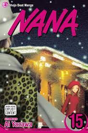 Nana, Vol. 15 Manga eBook by Ai Yazawa - EPUB Book | Rakuten Kobo  9781421558073