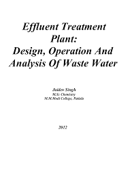 effluent treatment plant design operation and analysis of