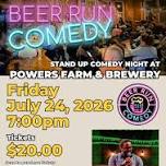 Stand Up Comedy Night at Powers Farm and Brewery