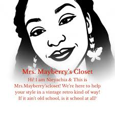 Mrs.Mayberry'sCloset Nieyachia Barnes