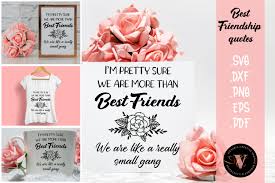 I'm pretty sure it contains subliminal material, probably in the. I M Pretty Sure We Are More Than Best Friends Svg Quotes 1308911 Cut Files Design Bundles