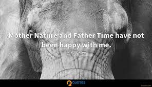 Father time (2015) quotes on imdb: Father Time Quotes 9quotes Com