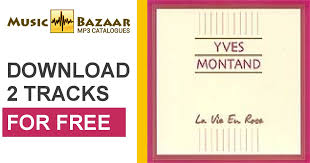 La Vie En Rose Yves Montand Mp3 Buy Full Tracklist music bazaar com