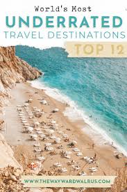 12 Underrated Travel Destinations For 2020 Travel Destinations Travel Holiday Destinations