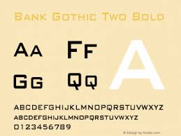 Bank gothic contains 2 styles and family package options. Bank Gothic Two Font Family Bank Gothic Two Sans Serif Typeface Fontke Com