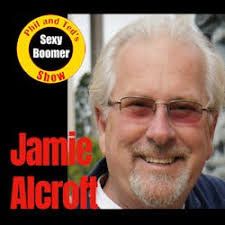 Phil and Ted's Sexy Boomer Show: Comedian and Author Jamie Alcroft