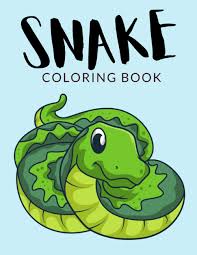 Large collection of free printable snake coloring pages. Snake Coloring Book Snake Coloring Pages For Preschoolers Over 40 Pages To Color Perfect Snake Animal Coloring Books For Boys Girls And Kids Of Ages 4 8 And Up Hours Of Fun