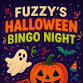 FUZZYS HALLOWEEN   BINGO NIGHT!! event image