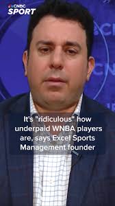 The WNBA has a salary problem, and it's “blatantly unfair to its players,”  according to top sports agent Jeff Schwartz. Schwartz, who founded and runs  Excel Sports Management, told Alex Sherman in