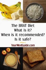 The Brat Diet Important Facts Your Med Guide Brat Diet Diet Workout Food