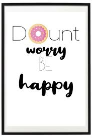 Donut Worry Be Happy Poster In Den Grossen A5 A3 Etsy In 2020 Happy Poster No Worries